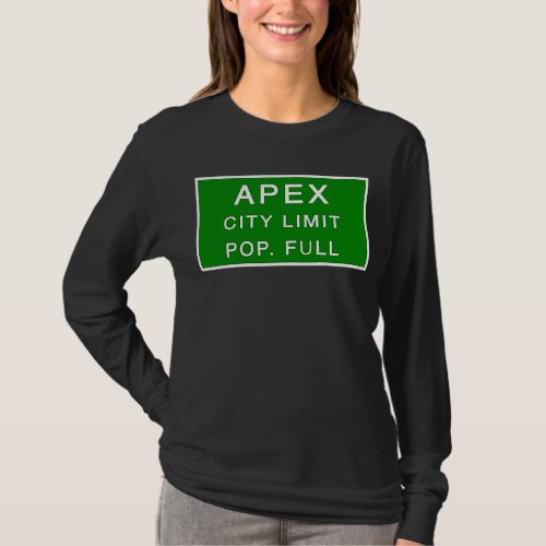 Apex North Carolina Population Full Fastest Growin T_Shirt