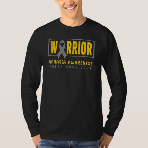 Aphasia Awareness   Gray Ribbon Aphasia Warrior T_Shirt