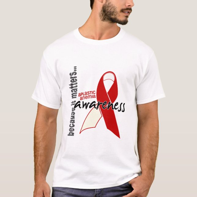Aplastic Anemia Awareness 1 T-Shirt (Front)