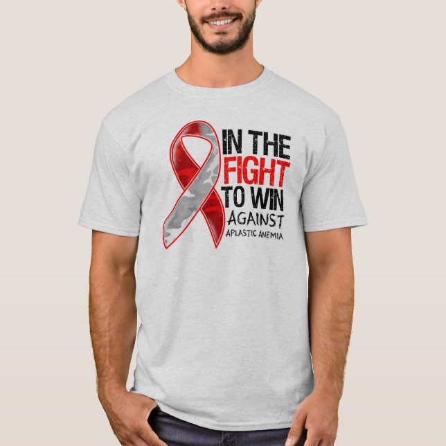 Aplastic Anemia - Fight To Win T-Shirt (Front)