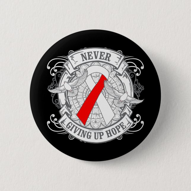 Aplastic Anemia Never Giving Up Hope Button (Front)
