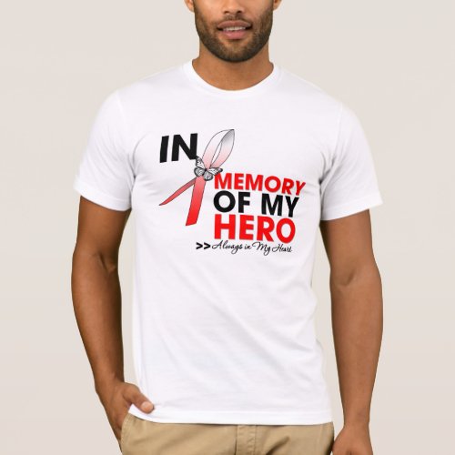 Aplastic Anemia Tribute In Memory of My Hero T_Shirt