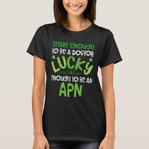 APN St Patricks Day Shirts Advanced Practice Nurse