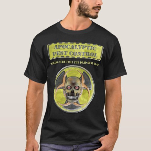 Apocalyptic Pest Control T_Shirt