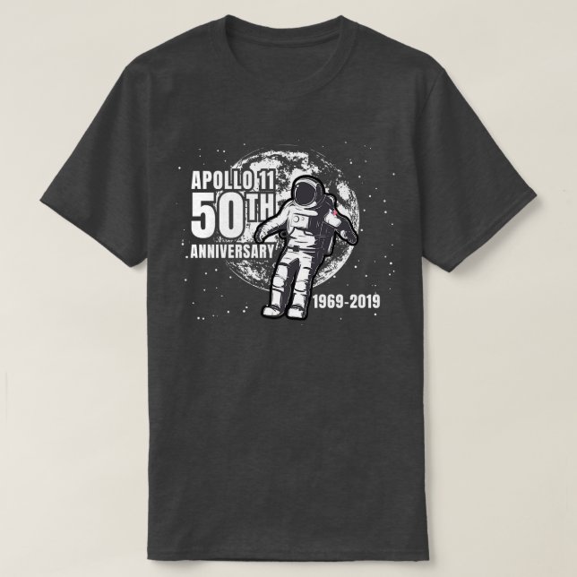 Apollo 11 50th Anniversary Moon Landing Astronaut  T-Shirt (Design Front)