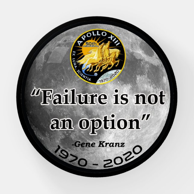 Apollo 13 - Failure Is Not An Option Paperweight (Front)