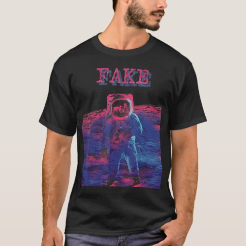 Apollo Moon Landing Hoax Conspiracy Theory Fake Ne T_Shirt