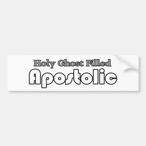 Apostolic Bumper Sticker