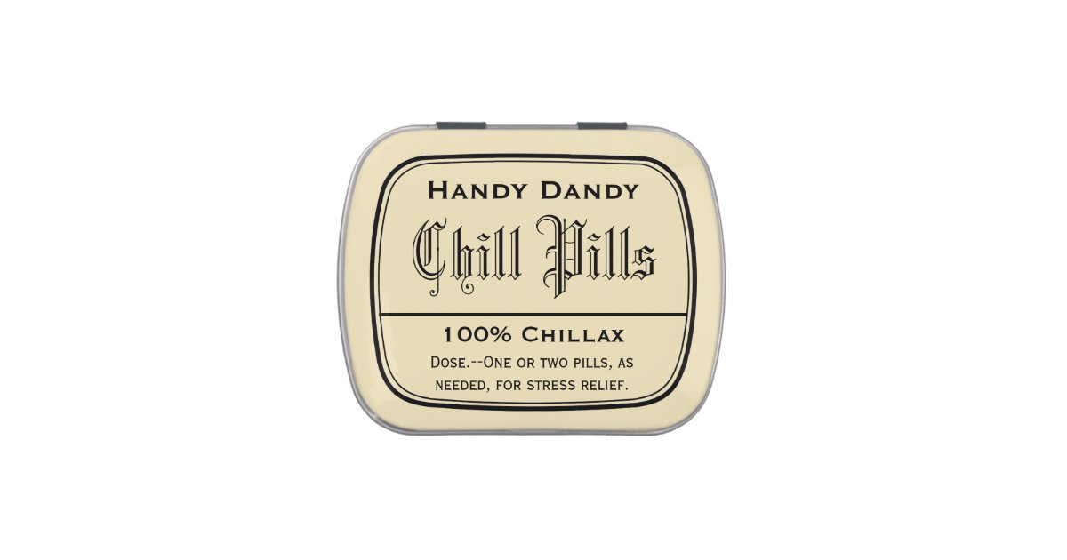 Apothecary Vintage Druggist Label Chill Pill Funny Candy Tins | Zazzle