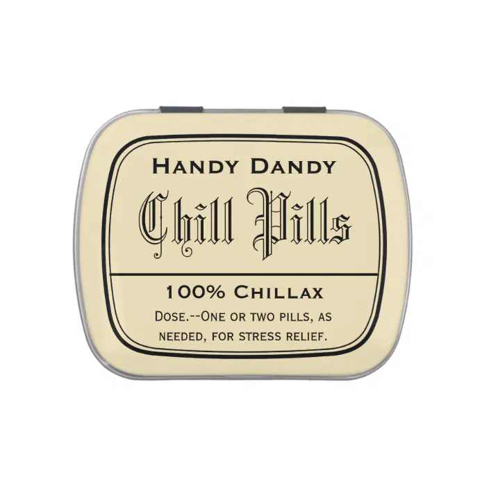 Apothecary Vintage Druggist Label Chill Pill Funny Jelly Belly Candy Tin |  Zazzle.com