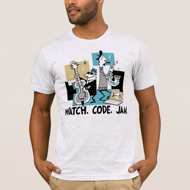 App-o-Mat: Watch. Code. Jam. T-Shirt (Front)