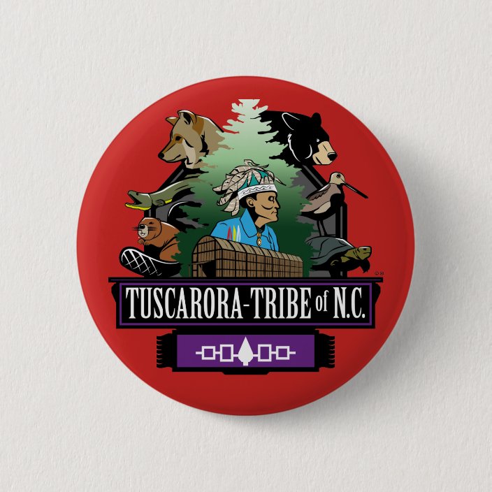 Tribe Button ~Apparel Button by ~Tuscarora Tribe of NC ~ | Zazzle.com