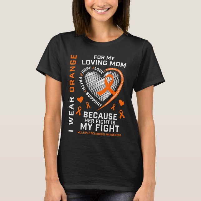 Apparel Mother Mom Multiple Sclerosis Awareness T-Shirt (Front)