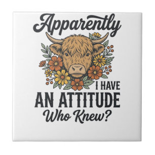 Apparently I Have an Attitude Highland Cow Shirt_1 Ceramic Tile