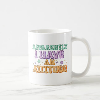 Apparently I Have an Attitude Retro Groovy  Coffee Mug