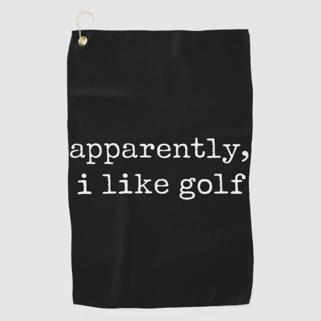 Apparently, I Like Golf Lover Golfing Golfer Towel (Front)