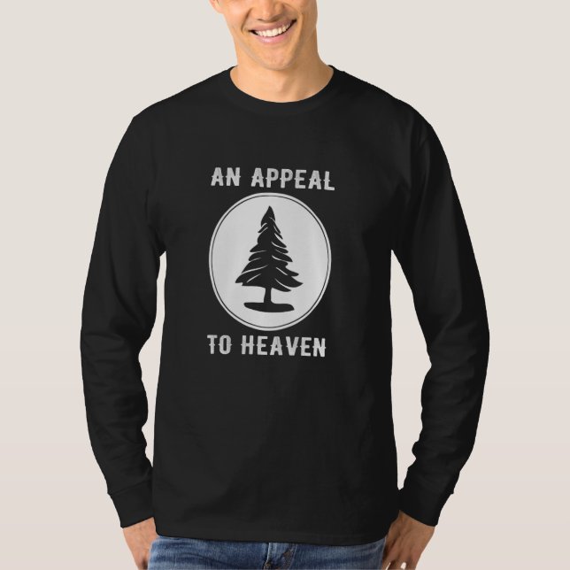 Appeal To Heaven American Revolution Pine Tree 1 T-Shirt (Front)