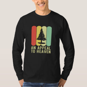 Appeal To Heaven American Revolution Pine Tree 4 T-Shirt