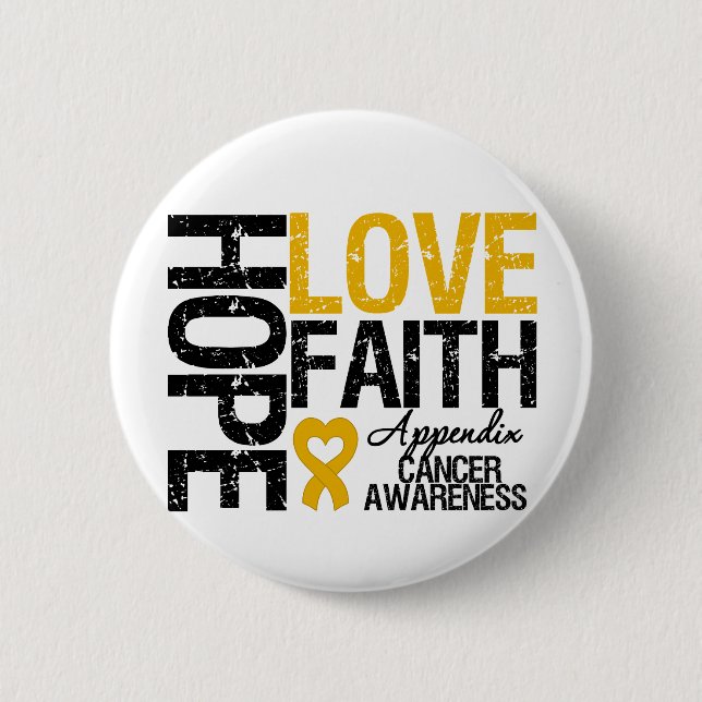 Appendix Cancer HOPE LOVE FAITH Button (Front)