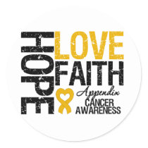 Appendix Cancer HOPE LOVE FAITH Classic Round Sticker