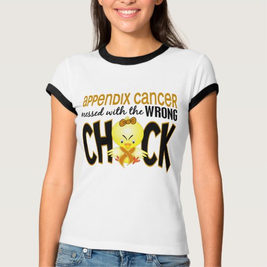 Appendix Cancer Messed With The Wrong Chick T-Shirt | Zazzle.com