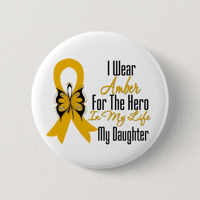 Appendix Cancer Ribbon Hero My Daughter Button (Front)