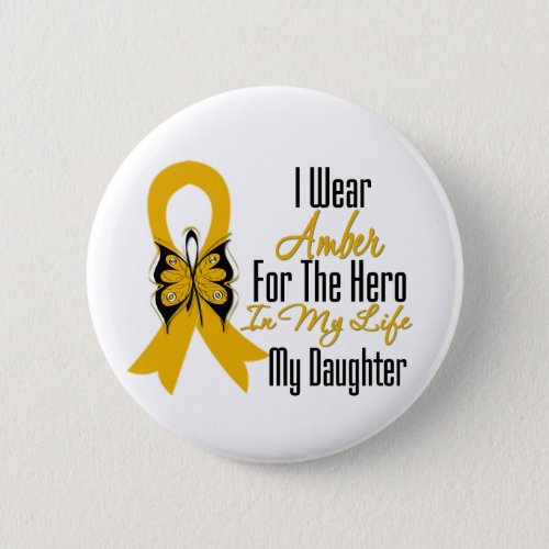 Appendix Cancer Ribbon Hero My Daughter Button