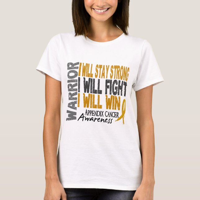 Appendix Cancer Warrior T-Shirt (Front)