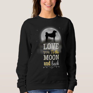 Appenzeller Mountain Dog Love To The Moon Sweatshirt