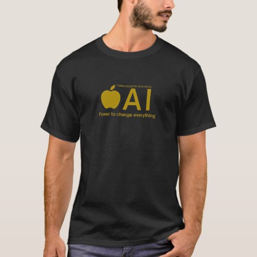 Appl AI Power to change everything AI t T_Shirt