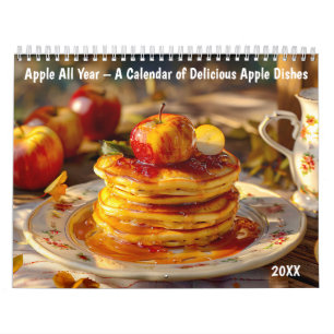 Apple All Year – A Calendar of Delicious Apple Dis
