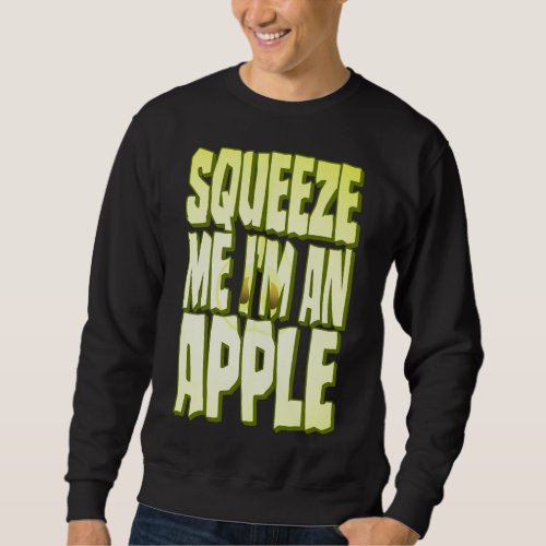 Apple Costume Funny Halloween Fresh Fruit Slice Sq Sweatshirt