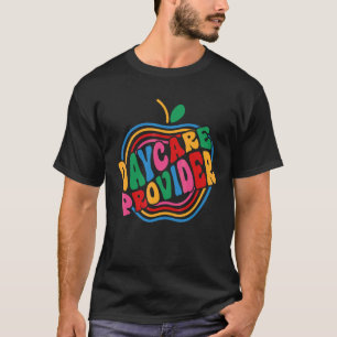 Apple Daycare Provider Appreciation Back To School T-Shirt
