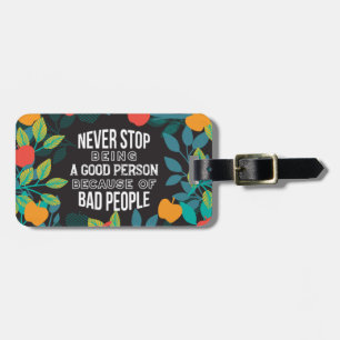 Apple Floral Pattern and They Said I Change Ver II Luggage Tag