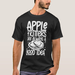Apple Fritter Recipes Donuts Bread Gluten Free Veg T-Shirt