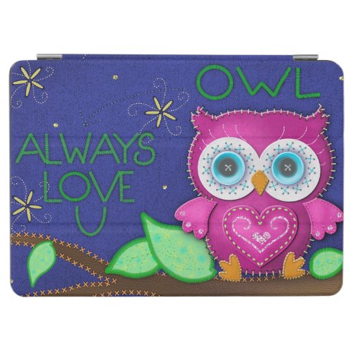 Apple iPad 97 Smart Cover Owl Always Love U