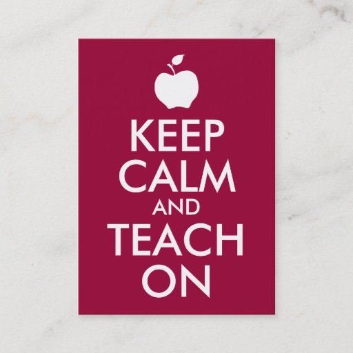 Customizable Apple Keep Calm and Teach On Business Cards