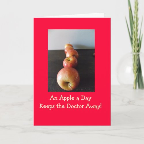 Apple Keeps Dr Away Greeting Card