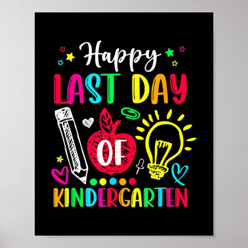 Apple Kindergarten Teacher Happy Last Day Of Poster