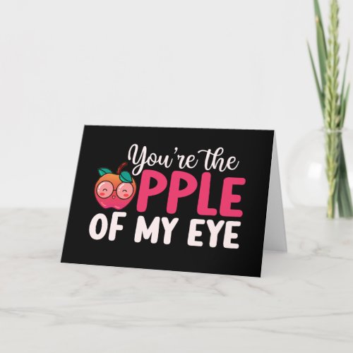Apple Of My Eye Cute Pun Funny Valentines Day Holiday Card