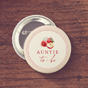 Apple Of Our Eye Baby Shower Auntie To Be Button