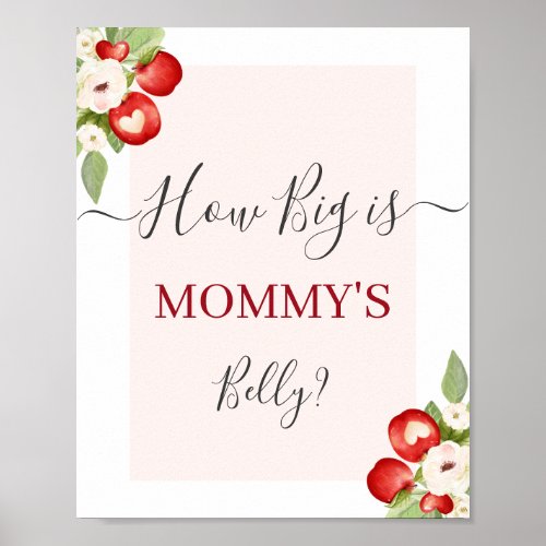 Apple of Our Eye How Big is Mommys Belly sign