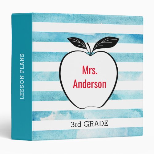 Apple on Trendy Watercolor Stripes,Teacher Binder - This binder offers a trendy design for teachers. It is a black and white drawing of an apple with a trendy blue watercolor striped background. Custom text allows you to add the teachers name and grade on the front and your choice of text on the spine.
