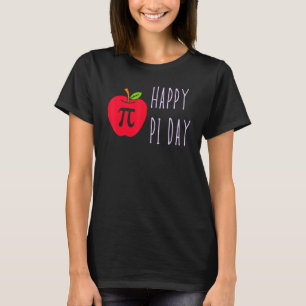 Apple Pi Day Shirt, Funny Math Nerd Pie Teacher 3. T-Shirt