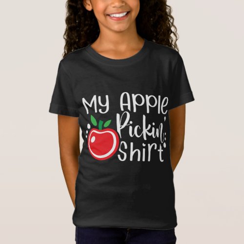 Apple Picking Design Apple Picker Fall Fruit Lover T_Shirt