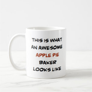 apple pie baker, awesome coffee mug