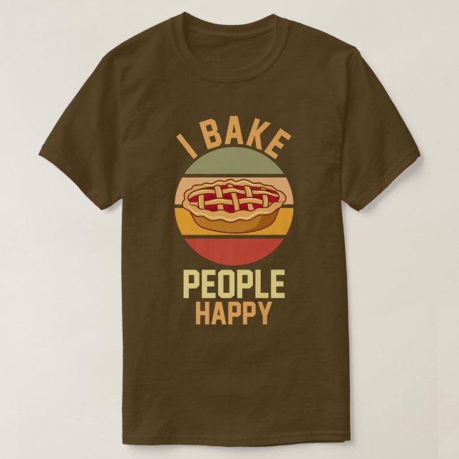 Apple Pie Baker Baking Food Lover Foodie I Bake Pe T-Shirt (Design Front)