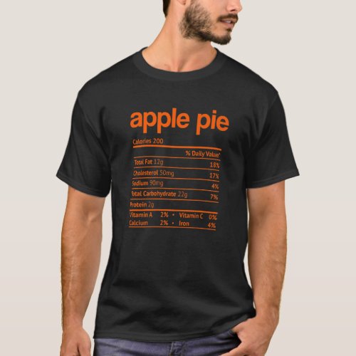 Apple Pie Nutrition Facts  Thanksgiving Christmas T_Shirt