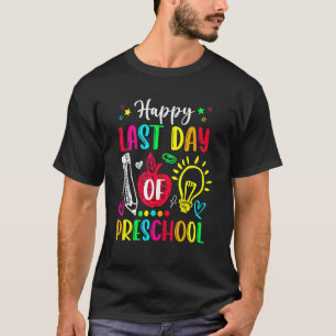 Apple Preschool Teacher Boy Girl Happy Last Day Of T-Shirt