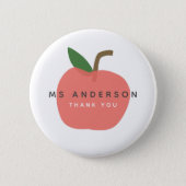 Apple Teacher | Modern Name Thank You Cute Fun Button (Front)